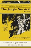 The Jungle Survival Manual, 1939-1945 (eBook, ePUB)