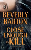 Close Enough to Kill (eBook, ePUB)