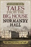 Tales from the Big House: Normanby Hall (eBook, ePUB)