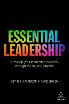 Essential Leadership (eBook, ePUB) - Cameron, Esther; Green, Mike