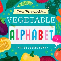 Mrs. Peanuckle's Vegetable Alphabet (eBook, ePUB) - Peanuckle