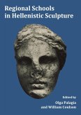 Regional Schools in Hellenistic Sculpture (eBook, PDF)