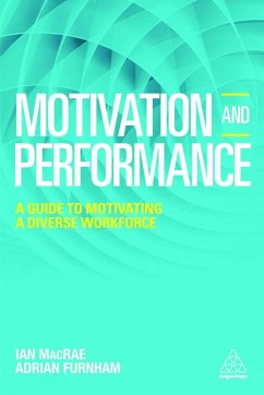 Motivation and Performance (eBook, ePUB) - Furnham, Adrian; Macrae, Ian