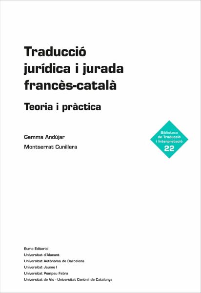 Traducció jurídica i jurada francès-català (eBook, ePUB) Traducció jurídica i jurada francès-català (eBook, ePUB)
