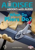 What Do Pliers Do? (eBook, ePUB)