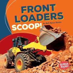 Front Loaders Scoop! (eBook, ePUB) - Reinke, Beth Bence