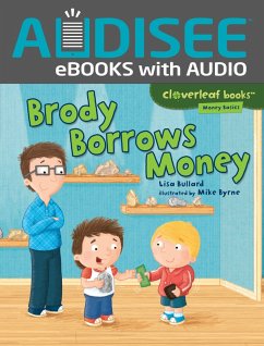 Brody Borrows Money (eBook, ePUB) - Bullard, Lisa