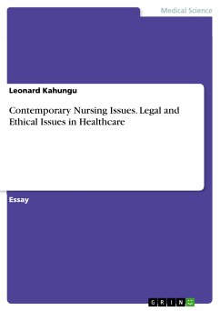 Contemporary Nursing Issues. Legal and Ethical Issues in Healthcare (eBook, PDF)