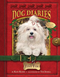 Dog Diaries #11: Tiny Tim (Dog Diaries Special Edition) (eBook, ePUB) - Klimo, Kate