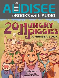 20 Hungry Piggies (eBook, ePUB) - Harris, Trudy