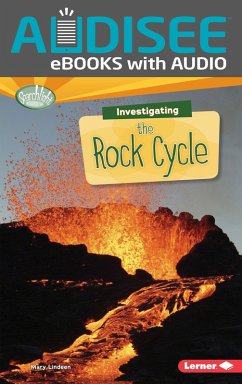 Investigating the Rock Cycle (eBook, ePUB) - Lindeen, Mary