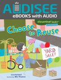 Choose to Reuse (eBook, ePUB) Choose to Reuse (eBook, ePUB)