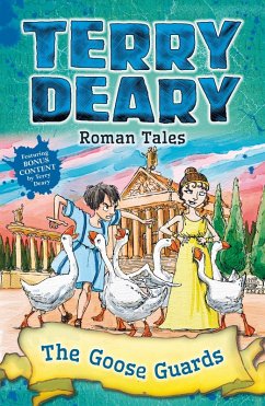 Roman Tales: The Goose Guards (eBook, PDF) - Deary, Terry