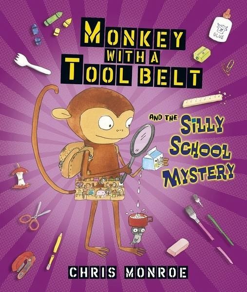 Monkey with a Tool Belt and the Silly School Mystery (eBook, ePUB)