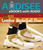 From Leather to Basketball Shoes (eBook, ePUB)