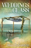 Weddings By The Glass (eBook, ePUB)