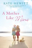 A Mother Like Mine (eBook, ePUB)