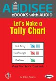 Let's Make a Tally Chart (eBook, ePUB) Let's Make a Tally Chart (eBook, ePUB)