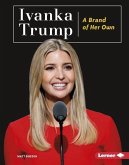 Ivanka Trump (eBook, ePUB) Ivanka Trump (eBook, ePUB)
