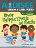 Kyle Keeps Track of Cash (eBook, ePUB) Kyle Keeps Track of Cash (eBook, ePUB)