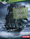 Frightful Ghost Ships (eBook, ePUB) Frightful Ghost Ships (eBook, ePUB)