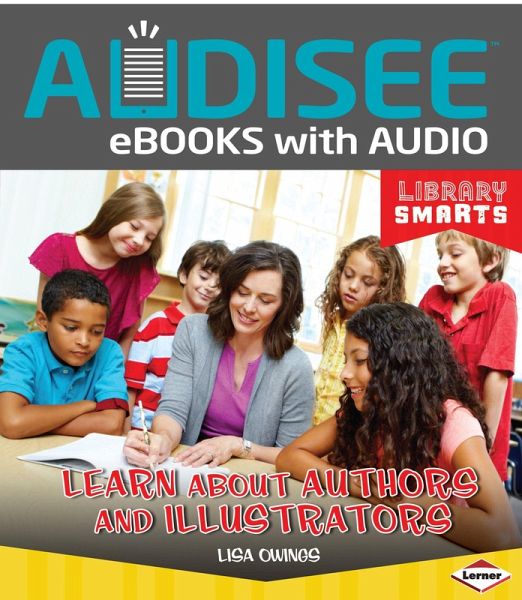 Learn about Authors and Illustrators (eBook, ePUB) Learn about Authors and Illustrators (eBook, ePUB)