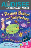 Peanut Butter and Jellyfishes (eBook, ePUB)
