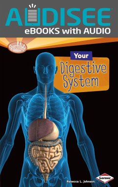 Your Digestive System (eBook, ePUB) - Johnson, Rebecca L.