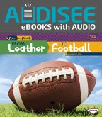 From Leather to Football (eBook, ePUB)
