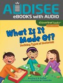 What Is It Made Of? (eBook, ePUB) What Is It Made Of? (eBook, ePUB)