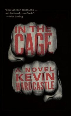 In the Cage (eBook, ePUB) - Hardcastle, Kevin In the Cage (eBook, ePUB) - Hardcastle, Kevin