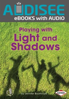 Playing with Light and Shadows (eBook, ePUB) - Boothroyd, Jennifer