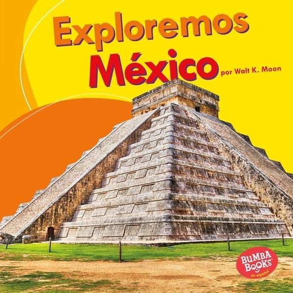 Exploremos México (Let's Explore Mexico) (eBook, ePUB)