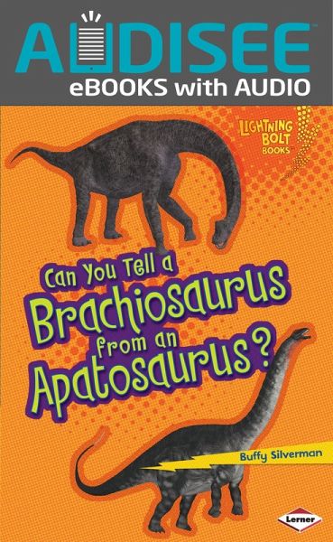 Can You Tell a Brachiosaurus from an Apatosaurus? (eBook, ePUB)