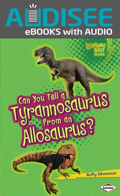 Can You Tell a Tyrannosaurus from an Allosaurus? (eBook, ePUB) - Silverman, Buffy