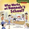 Who Works at Hannah's School? (eBook,... - Bild 1