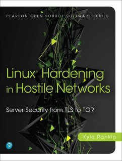 Linux Hardening in Hostile Networks (eBook, PDF) - Rankin, Kyle