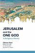 Jerusalem and the One God (eBook, ePUB) - Bild 1