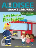 Let's Meet a Firefighter (eBook, ePUB)