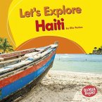 Let's Explore Haiti (eBook, ePUB) Let's Explore Haiti (eBook, ePUB)