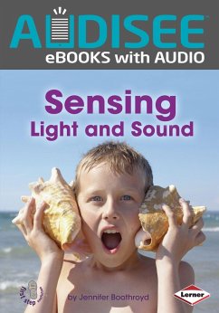 Sensing Light and Sound (eBook, ePUB) - Boothroyd, Jennifer