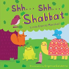 Shh . . . Shh . . . Shabbat (eBook, ePUB) - Marshall, Linda Elovitz