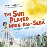 Sun Played Hide-and-Seek (eBook, ePUB) Sun Played Hide-and-Seek (eBook, ePUB)