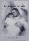 Les Anges sont mes amis (eBook, ePUB)
