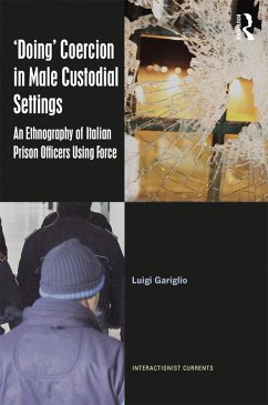 'Doing' Coercion in Male Custodial Settings - Gariglio, Luigi