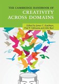 The Cambridge Handbook of Creativity across Domains