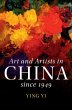 Art and Artists in China Since 1949 - Bild 1