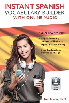 Instant Spanish Vocabulary Builder with Online Audio - Means, Tom