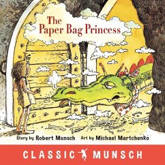 The Paper Bag Princess - Munsch, Robert