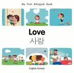 My First Bilingual Book-Love (English-Korean)